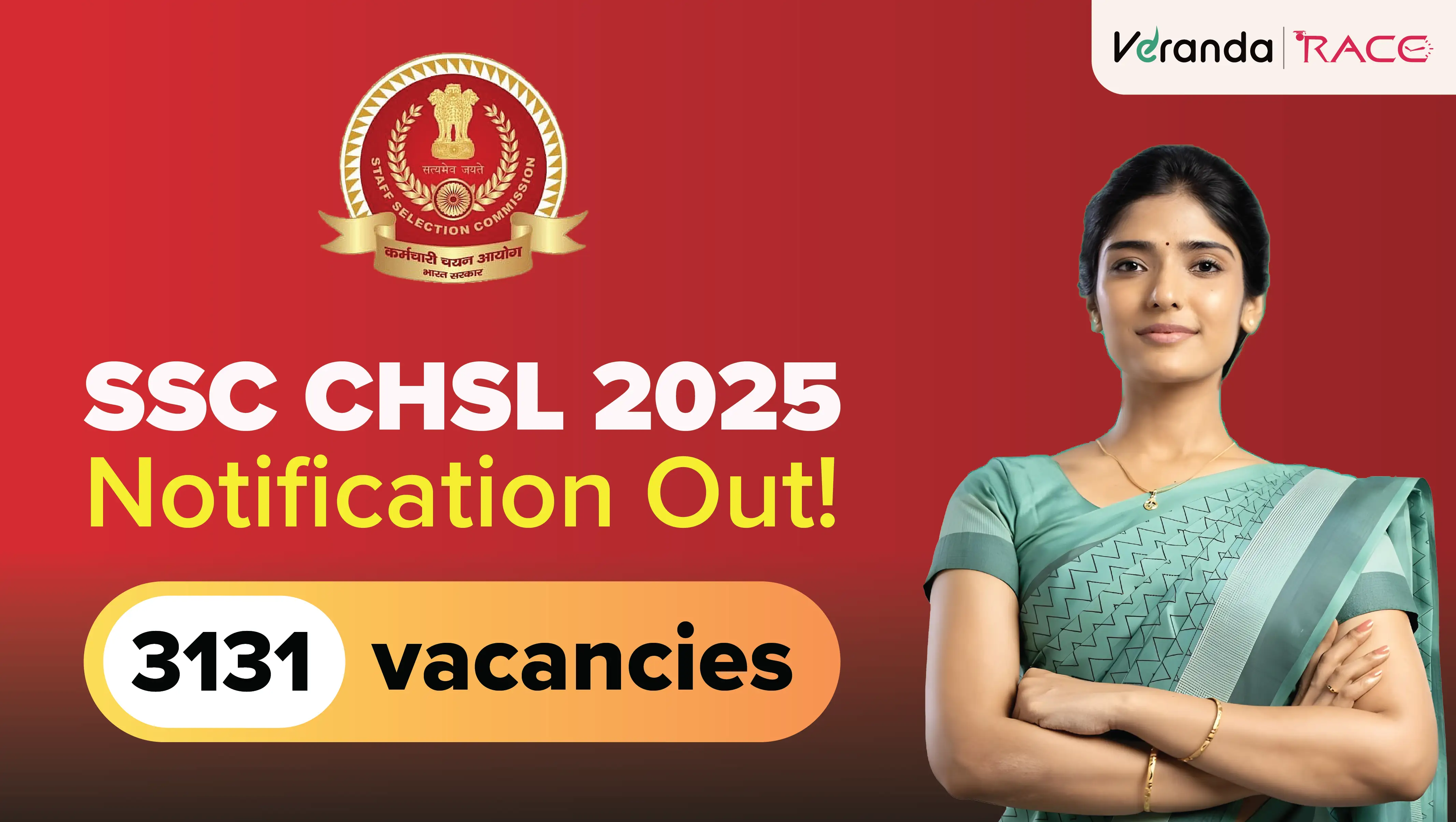 SSC CHSL 2025 Exam - Official Notification - 3131 Vacancies - Complete Information
